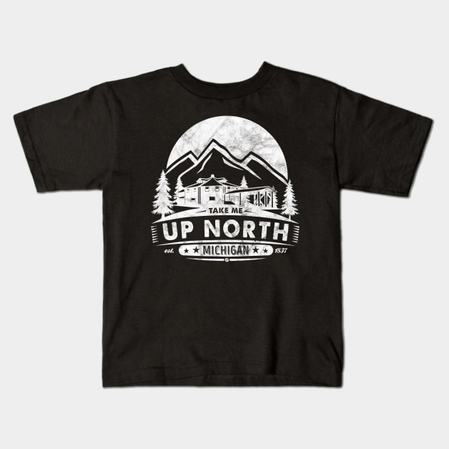 Up North Michigan' Cool Michigan Kids T-Shirt by ourwackyhome